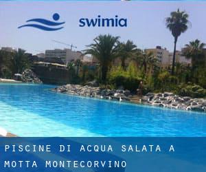 Piscine Di Acqua salata a Motta Montecorvino