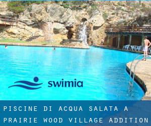 Piscine Di Acqua salata a Prairie Wood Village Addition