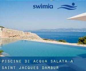 Piscine Di Acqua salata a Saint-Jacques-d'Ambur