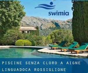 Piscine Senza cloro a Aigne (Linguadoca-Rossiglione)