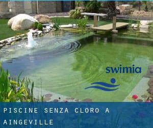 Piscine Senza cloro a Aingeville