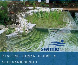 Piscine Senza cloro a Alessandropoli