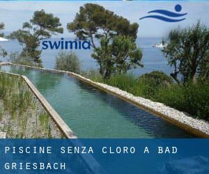 Piscine Senza cloro a Bad Griesbach