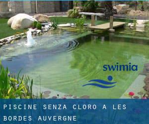 Piscine Senza cloro a Les Bordes (Auvergne)