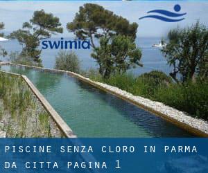 Piscine Senza cloro in Parma da Città - pagina 1