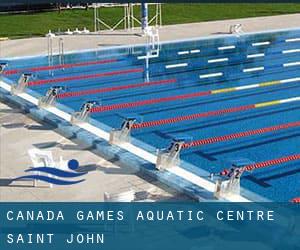 Canada Games Aquatic Centre - Saint John