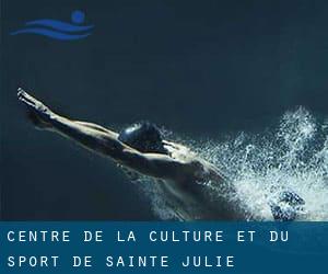 Centre de la Culture et du Sport de Sainte-Julie