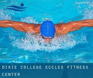 Dixie College - Eccles Fitness Center