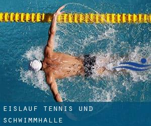 Eislauf-, Tennis- und Schwimmhalle