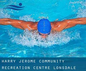 Harry Jerome Community Recreation Centre / Lonsdale Recreation Centre