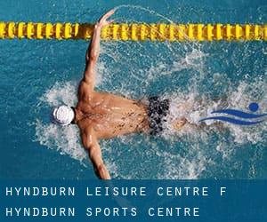 Hyndburn Leisure Centre (f. Hyndburn Sports Centre)