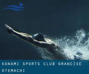 Konami Sports Club - Grancise Otemachi