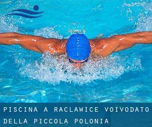 Piscina a Racławice (Voivodato della Piccola Polonia)