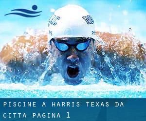 Piscine a Harris Texas da Città - pagina 1