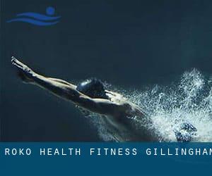 Roko Health & Fitness - Gillingham