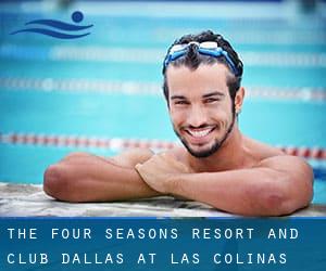 The Four Seasons Resort and Club - Dallas at Las Colinas