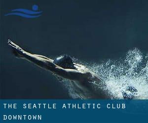 The Seattle Athletic Club - Downtown