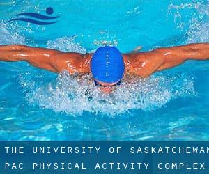 The University of Saskatchewan PAC - Physical Activity Complex