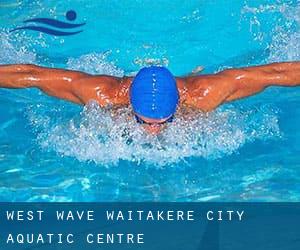 West Wave / Waitakere City Aquatic Centre